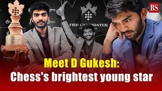 Meet D Gukesh Chesss brightest young star