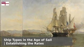 Ship Types in the Age of Sail - Sloops Brigs Frigates and Ships of the Line