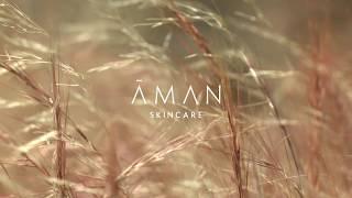 Aman Skincare Intro Video 2