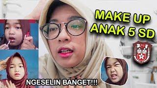 MAKE UP ANAK SD KELAS 5 BIKIN EMOSI