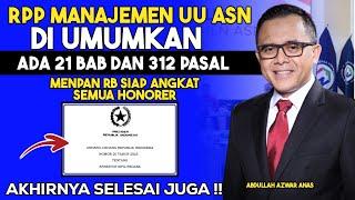 ALHAMDULILLAHMENPAN RB SIAP ANGKAT SEMUA HONORER JADI ASN PPPK