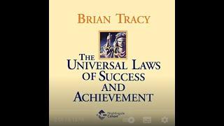 Brian Tracy  The Universal Laws Of Success And Achievement