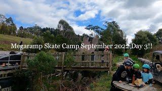 Megaramp Skatecamp September 2022 Day 3