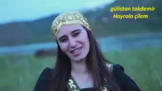 Gülistan Haşim tokdemir Hayrola çilem