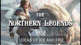 ASOIAF Theories & Discussions The Northern Legends