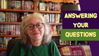 Answering Your Questions Q & A