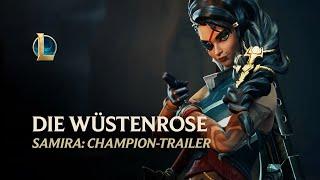 Samira Die Wüstenrose  Champion-Trailer - League of Legends