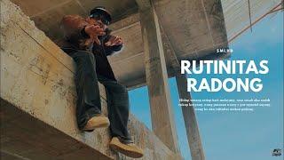 SMLHD - RUTINITAS RADONG Official Music Video