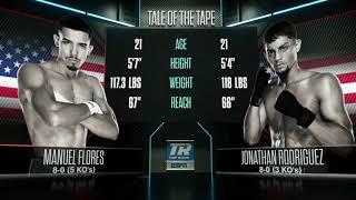 Jonathan Rodriguez vs Manuel Flores FULL FIGHT BOXING HD