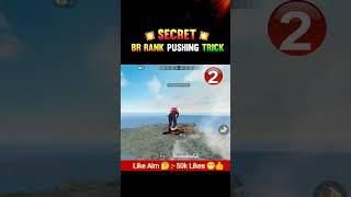 Secret Br Rank Pushing Trick For Grandmaster   Free Fire