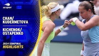 ChanKudermetova vs. KichenokOstapenko Highlights  2024 US Open Semifinal