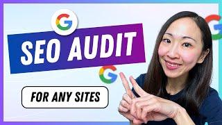 How to Do SEO Audit with FREE Tools Works for ANY Sites