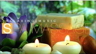 Музыка Для Массажа -  Спа - Музыка Для Медитации Spa And Massage Music Meditation Music