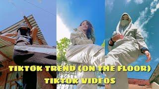 TIKTOK VIRAL TRANSFORMATION ON THE FLOOR TIKTOK VIDEOS COMPILATION #onthefloor #tiktokvideos