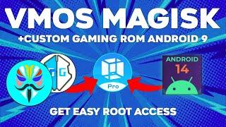 VMOS Pro Root  VMOS Pro Magisk Custom Gaming ROM Android 9   Module Magisk