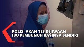 Ibu Bunuh Bayinya di Surabaya Polisi Kita Akan Cek Kejiwaan