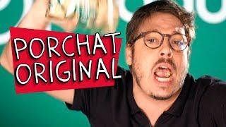 PORCHAT ORIGINAL