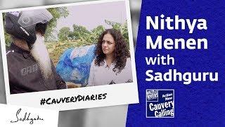 Nithya Menen Asks Sadhguru About Cauvery Calling