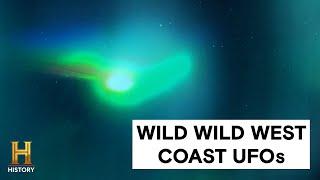 The Proof Is Out There Top 4 WILDEST West Coast UFOs