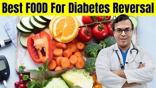 Best Food For Diabetes Reversal  DIAAFIT