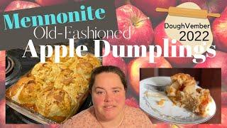 Old-fashioned Apple Dumplings Mennonite recipe  Doughvember 2022