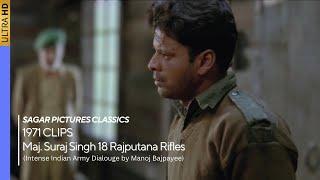 Manoj Bajpayee as Major Suraj Singh  Intense Indian Army Dialogue  1971 Clips