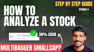 Stock Analysis Made Easy - Part 5  Step by Step Demo on How to Analyse a Stock?