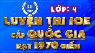 IOE lớp 4 cấp Quốc Gia 1970 điểm có đáp án