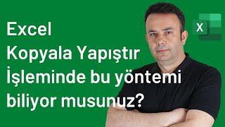 Excel Kopyala-Yapıştır ile birden çok alanı bir kerede yapıştırabilir misiniz?- 853  Ömer BAĞCI