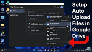 How To Automatically Upload Files & Folders To Google Drive  Setup Google Drive for Desktop