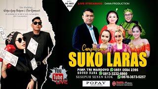 LIVE CAMPURSARI SUKO LARAS 0851 0584 2395  PERNIKAHAN WAHYU & ERLIN  POPAY SOUND  MALAM