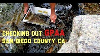 Gold prospecting a GPAA claim in San Diego county CA
