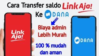 BERHASIL Cara transfer Saldo LinkAja ke DANA  terbaru