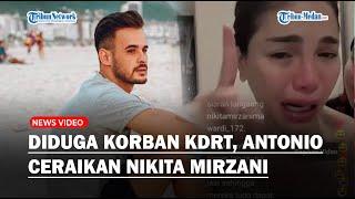 Antonio Dedola Ceraikan Nikita Mirzani Diduga Gegara Jadi Korban KDRT Geram Dituding Mencuri