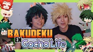 Bakugo y Deku reaccionan a GACHA LIFE - 【BNHA BAKUDEKU REACT】