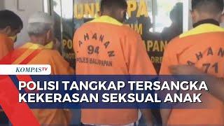 Polisi Tangkap 4 Tersangka Kekerasan Seksual Anak di Kota Balikpapan