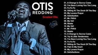 Otis Redding Hits  --  The Very Best Of Otis Redding -- Otis Redding Best Songs Full Album 2022