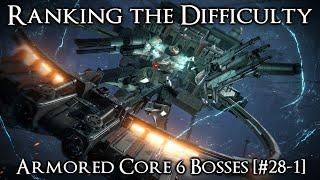 Ranking the Armored Core 6 Bosses from Easiest to Hardest Part 2 #28-1