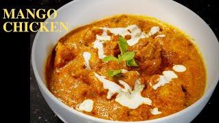 Amazing Indian Mango Chicken Recipe  Mango Chicken Curry  Mango Chicken  Chicken Mango