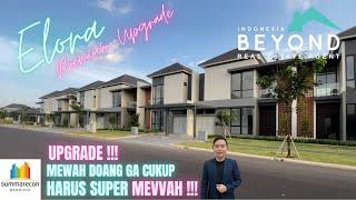 4K KEREN GILA ELORA Premium Jadi Lebih LEGA & MEVVAH Summarecon Bandung - BEYOND HIGHLIGHT