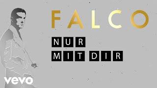 Falco - Nur mit dir Lyric Videos