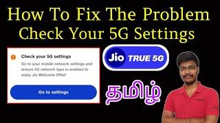 Check your 5g settings jio problem  Check your 5g settings tamil  handset 5g settings not enabled