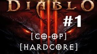 Diablo 3 Хардкор Кооп Прохождение Часть 1