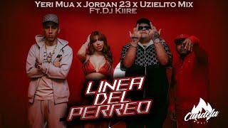 Línea del Perreo-Uzielito Mix Yeri Mua  El Jordan 23 DJ KiireVideo Oficial
