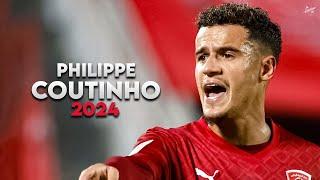 Philippe Coutinho 2024 - Magic Skills Assists & Goals - Al-Duhail  HD