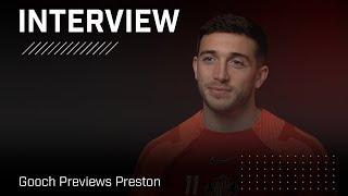 We know we have to win  Gooch Previews Preston  Interview