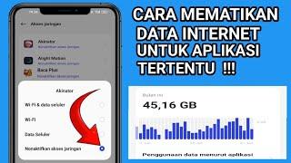 Cara Nonaktifkan Pemakaian Data Internet Untuk Aplikasi Tertentu di hp android