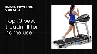 Top 10 BEST Treadmills for Home Use You MUST Have in 2024 Get Fit FAST