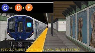 OpenBVE Special C Train To Euclid Avenue Via 6th Avenue LocalDelancey Street R211TWeekend G.O