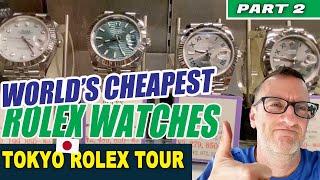 Worlds Cheapest ROLEX Watches - thousands IN STOCK  Tokyo Japan Rolex Tour PART 2